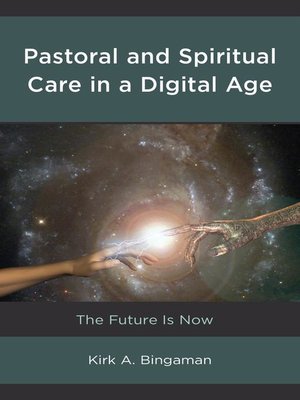 cover image of Pastoral and Spiritual Care in a Digital Age